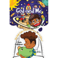 God and Me: This Little Light of Mine, I'm Gonna Let It Shine! - Paperback