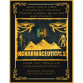 Make Your Own Affordable Ancient Potent Herbal Medicine And Edibles - Paperback