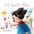 My Busy Day - Hardcover
