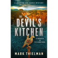 The Devil's Kitchen: A Murder in Yellowstone - Paperback