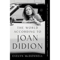 The World According to Joan Didion - Paperback