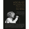 Vocalist As Complete Musician: Utilizing Tetrachords - Paperback
