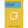 Neifeld's Guide to Installment Computations - Paperback