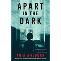 Apart in the Dark: Novellas - Paperback