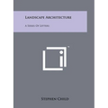 Landscape Architecture: A Series Of Letters - Paperback