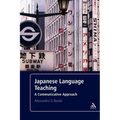 Japanese Language Teaching: A Communicative Approach - Paperback
