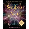 Symbols of You: A Self-Discovery Reference Guide - Paperback