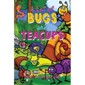 A Lot of Bugs and Teacups - Paperback