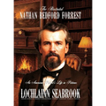 The Illustrated Nathan Bedford Forrest: An American Patriot's Life in Pictures - Hardcover