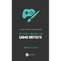 The Pocket Mentor for Game Artists - Paperback