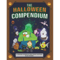 The Halloween Compendium: A Collection of Halloween Short Stories and Poems - Paperback