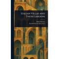 Italian Villas and Their Gardens - Hardcover