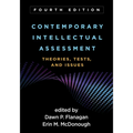 Contemporary Intellectual Assessment: Theories, Tests, and Issues - Paperback