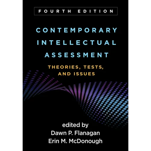 Contemporary Intellectual Assessment: Theories, Tests, and Issues - Paperback