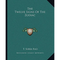 The Twelve Signs Of The Zodiac - Paperback