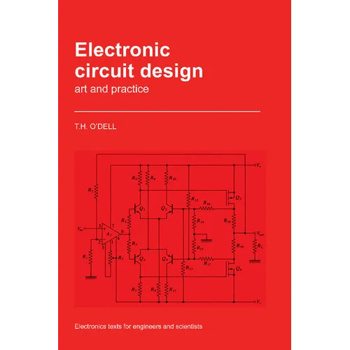 Electronic Circuit Design: Art and Practice - Paperback
