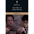 Refocus: The Films of Albert Brooks - Paperback