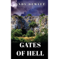 Gates of Hell - Hardcover