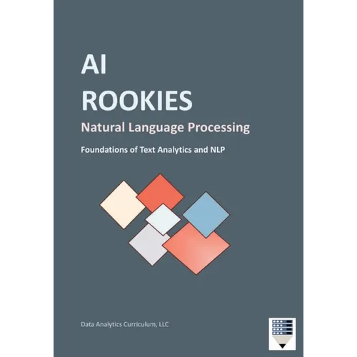 AI Rookies Natural Language Processing - Paperback
