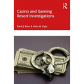 Casino and Gaming Resort Investigations - Paperback