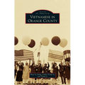 Vietnamese in Orange County - Hardcover