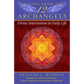 Lessons from the Twelve Archangels: Divine Intervention in Daily Life - Paperback