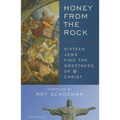Honey from the Rock: Sixteen Jews Find the Sweetness of Christ - Paperback