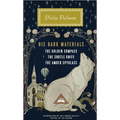 His Dark Materials: The Golden Compass, the Subtle Knife, the Amber Spyglass; Introduction by Lucy Hughes-Hallett - Hardcover