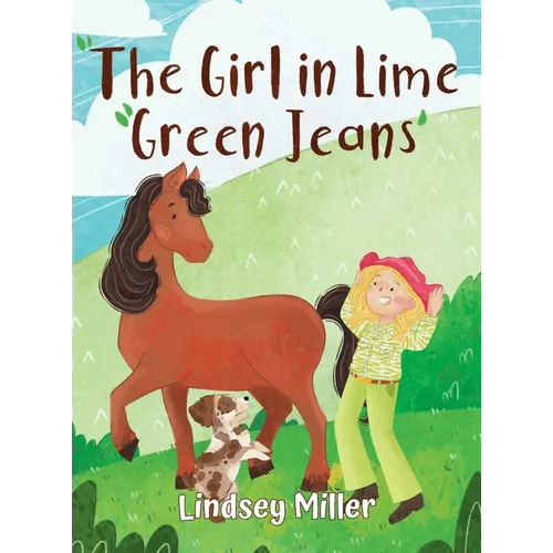 The Girl in Lime Green Jeans - Hardcover