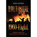 Baltimore 1960-Eight: Childhood, Family, Fury And then there was the Purple couch! - Paperback