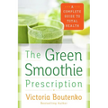 Grn Smoothie Prescription PB - Paperback