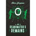 The Reanimator's Remains - Paperback
