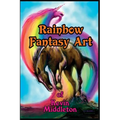 Rainbow Fantasy Art - Hardcover