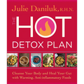 The Hot Detox Plan: Cleanse Your Body and Heal Your Gut with Warming, Anti-inflammatory Foods - Paperback