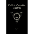 Godless Satanism Doctrine: Satanic Nihilism Book - Paperback