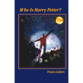 Who Is Harry Potter - Paperback