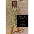 The Call of Abraham: Essays on the Election of Israel in Honor of Jon D. Levenson - Hardcover