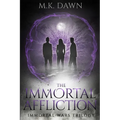 The Immortal Affliction: A New Adult Vampire Series - Paperback
