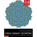 Stress Therapy Geometric Coloring Books: Stress relief coloring books for adults with 24 Stunning Geometric Grayscale Images - Paperback