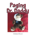 Paging Dr. Daddy - Paperback