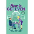 How to Get Even - Hardcover