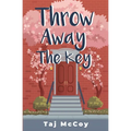 Throw Away the Key - Paperback