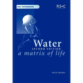 Water: A Matrix of Life - Paperback