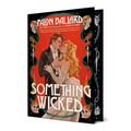 Something Wicked - Hardcover