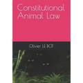 Constitutional Animal Law - Paperback