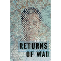 Returns of War: South Vietnam and the Price of Refugee Memory - Paperback