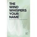 The Wind Whispers Your Name: Bilingual Swedish-English Short Stories for Swedish Language Learners - Paperback