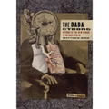 The Dada Cyborg: Visions of the New Human in Weimar Berlin - Paperback