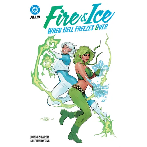 Fire & Ice: When Hell Freezes Over - Paperback