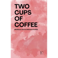 Two Cups of Coffee: Bilingual Dutch-English Stories - Paperback